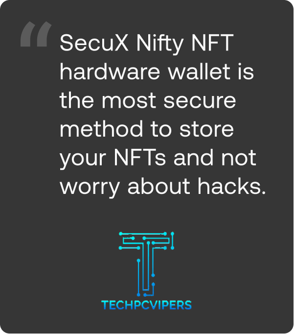 TechPcVipers SecuX Nifty Review